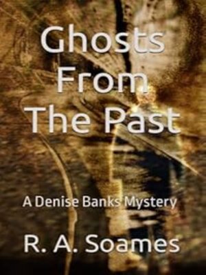 cover image of Ghosts From the Past